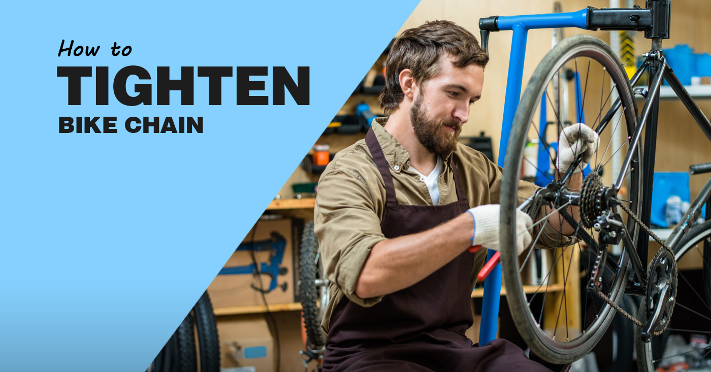 How To Tighten Bike Chain