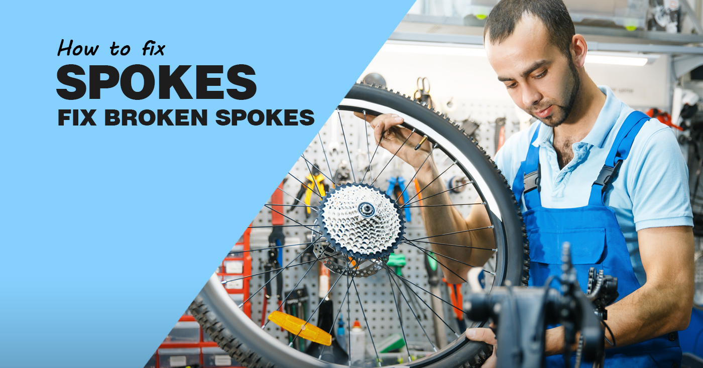 Fix Broken Spokes