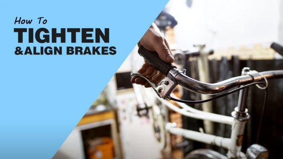 How To Tighten And Align Brakes