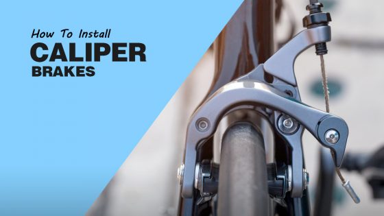 How To Install Caliper Brakes