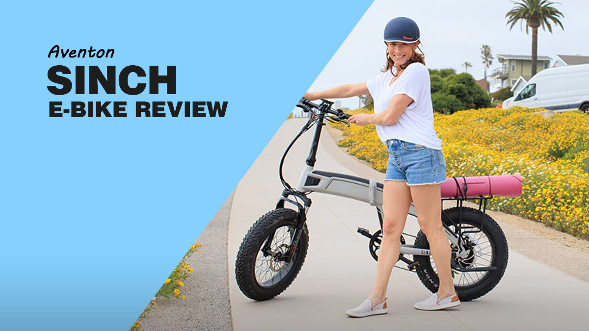 Aventon Sinch Electric Bike Review